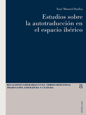 cover image of Estudios sobre la autotraducción en el espacio ibérico